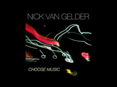Nick Van Gelder ~ Won't You Stop