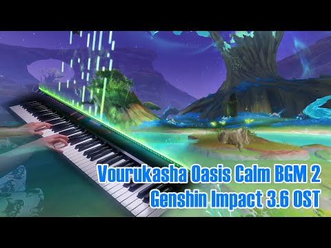 The Caress of Three Mothers (Vourukasha Oasis BGM)/Genshin Impact 3.6  Piano Arrangement (Sheet)