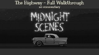Midnight Scenes - The Highway - Another Bite-sized Puzzle Game From Octavi Navarro Full Walkthrough
