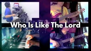 Who is like the Lord (Stand up and give Him the praise) - Split-screen Cover