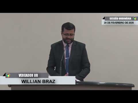 CMBTE - USO DE TRIBUNA PELO VEREADOR WILLIAN BRAZ - UB