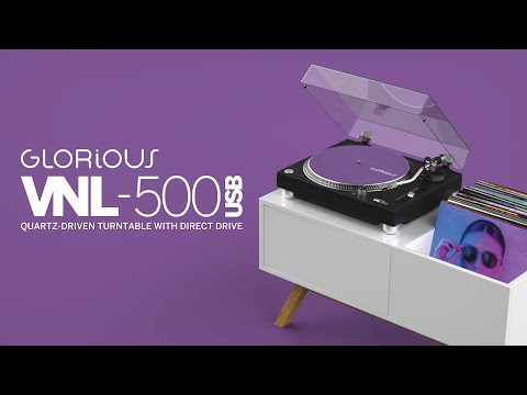 Glorious VNL-500 USB - Professional Direct Drive USB Turntable System