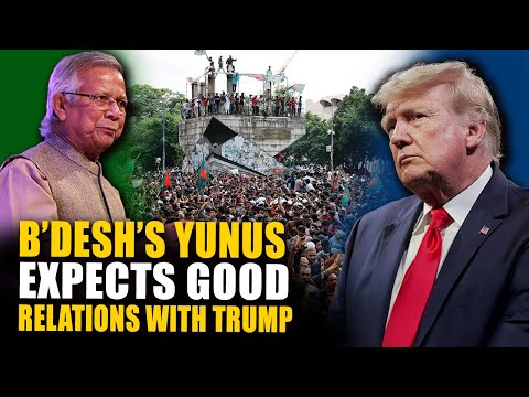 Bangladesh's Yunus hopes US ties will strengthen despite Trump victory