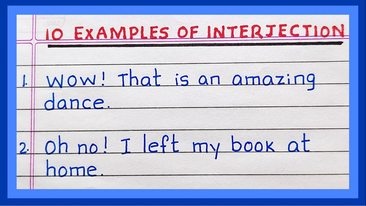 What are the 10 examples of interjections? More REF