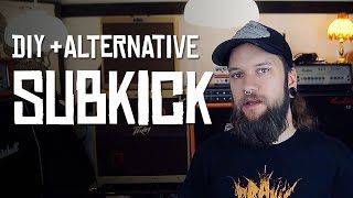 DIY Subkick Alternatives (HoboRec Bull Sessions #16)