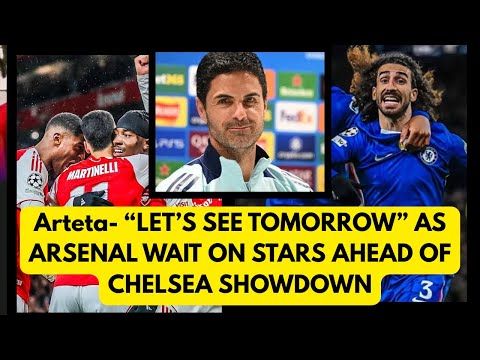 ARTETA: “LET’S SEE TOMORROW” — BIG ARSENAL FITNESS TWIST!