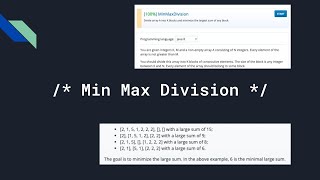 Download the video "MinMaxDivision (Codility Lesson #14) | Design & code(Java) coding interview question"