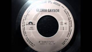 Gloria Gaynor - Substitute