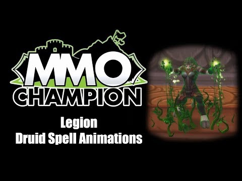 Patch 7.3 - Druid Spell Animations