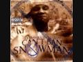 Young Jeezy - Can't Ban The Snowman - 07 - One's For Cte - Feat. Slick Pulla & Blood Raw