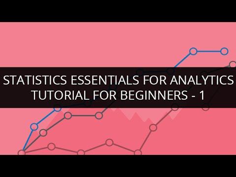 Statistics Essentials for Analytics Tutorial for Beginners 1 | Statistics Essentials Tutorial 1