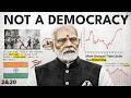 Why Indian Democracy Is Dying