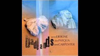 peter erskine- alan pasqua- dave carpenter