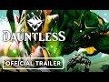 Dauntless: Untamed Wilds - Official Launch Trailer