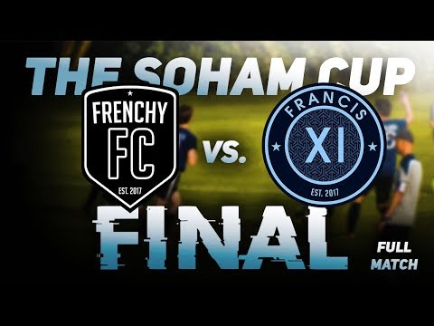 THE SOHAM CUP 2018 FINAL (Full Match)