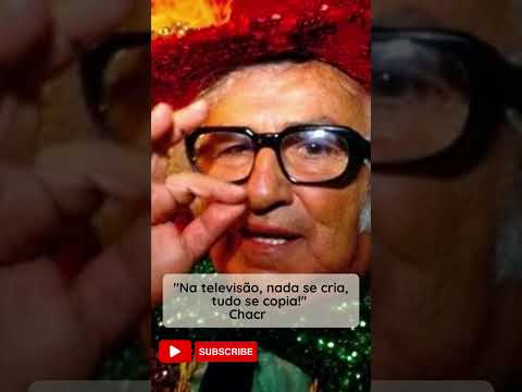Chacrinha DESVENDADO: O Velho Guerreiro da TV Brasileira! #inspiração #história #cultura