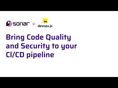 Bring Code Quality and Security to your CI/CD pipeline
