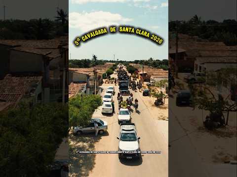 5ª Cavalgada de Santa Clara no Assentamento Santa Clara em Cerro Corá-RN 2026