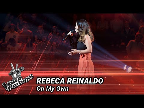 Rebeca Reinaldo - "On My Own" | Blind Audition | The Voice Portugal