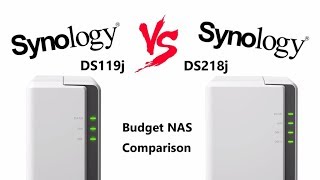 Synology DS218j Vs DS119j Budget NAS Comparison