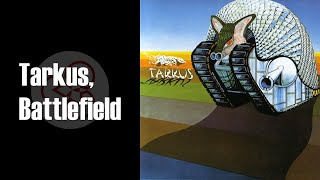 Emerson, Lake &amp; Palmer: Tarkus, Battlefield