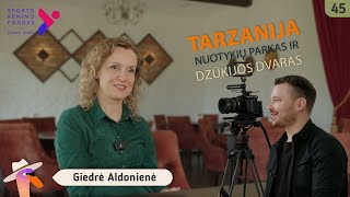 Tarzanijos ir Dzūkijos dvaro įkūrimo istorija su Giedre Aldoniene | nėra mažų idėjų
