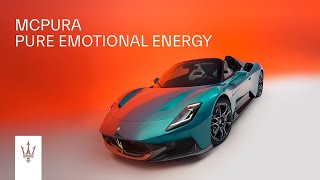 Maserati MCPURA. Pure Emotional Energy.