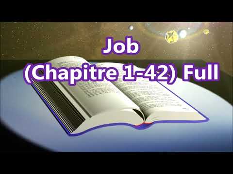 [18] Job,  Chapitre 1-42 Full, [French Holy Bible - Louis Segond] La Bible