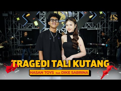 DIKE SABRINA Feat. HASAN TOYS - TRAGEDI TALI KUTANG ( Official Live Music Video ) | DS MUSIC