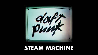 Daft Punk - Steam Machine (Official audio)