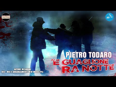 Pietro Todaro - 'E guaglione ra notte - Official Seamusica