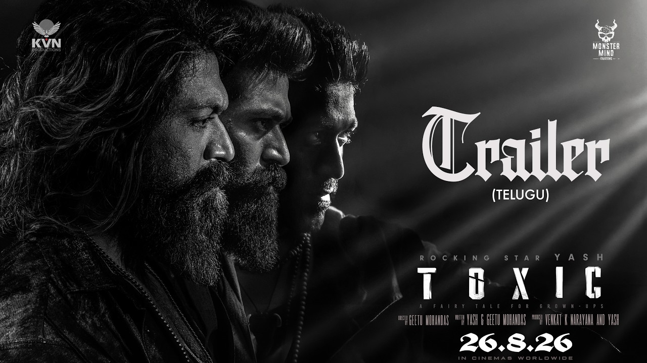 Toxic Official Telugu Trailer | Rocking Star Yash | Geetu Mohandas