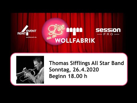 Live aus der Wollfabrik - Thomas Siffling All Star Band