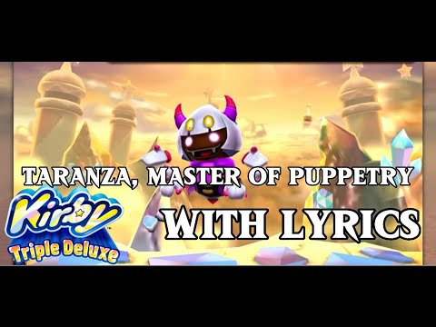 Taranza, Master of Puppetry With Lyrics! - Kirby Fighters 2 (Triple Deluxe Remix/Cover)