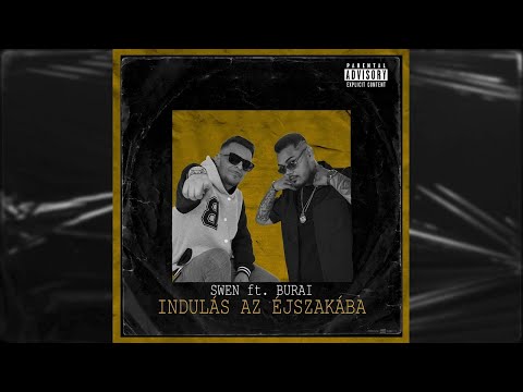Ginoka ft. Burai - INDULÁS AZ ÉJSZAKÁBA /REMASTERED/
