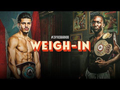 Xander Zayas vs Abass Baraou | WEIGH-IN