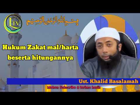The Law of Zakat on Property and its Calculation - Ust. Khalid Basalamah