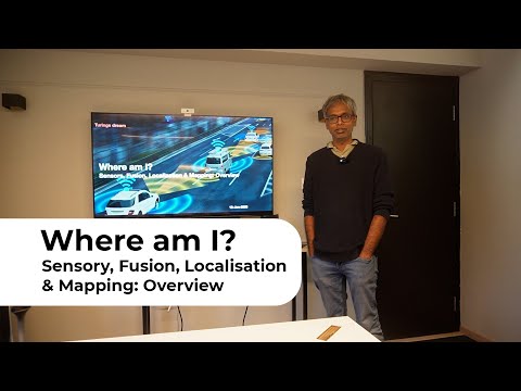 How robots navigate the world: Sensors, Mapping & Localization – A Talk by Naveen Arulselvan