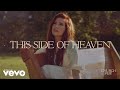 Riley Clemmons This Side Of Heaven Official Audio