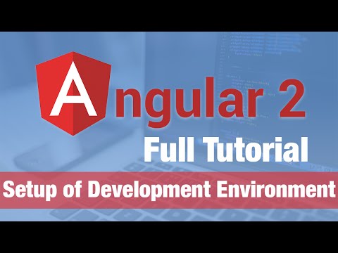 Angular 2 Tutorial 2016 Setting up the Development Environment