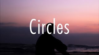 Video thumbnail of "Post Malone - Circles (Lyrics)"