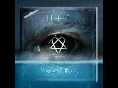 HIM - Wings of a Butterfly