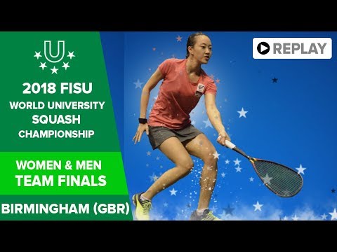 🔴 SQUASH - Team Finals - 2018 FISU World University Championships