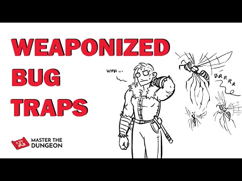 Weaponized Bug Traps for D&D