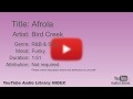 Afrola Bird Creek R B Soul Funky YouTube Audio Library BGM