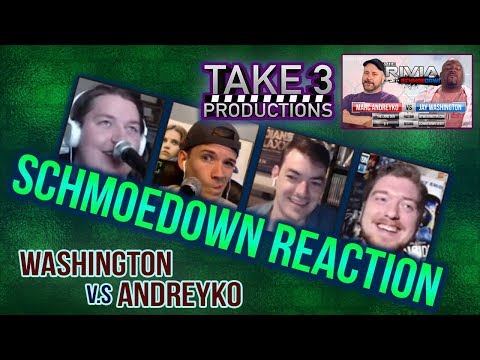 Take 3 Schmoedown Reaction - Jay Washington vs Marc Andreyko