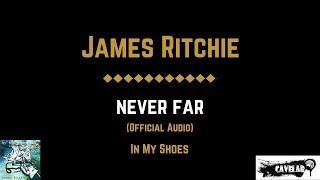 Never Far Music Video