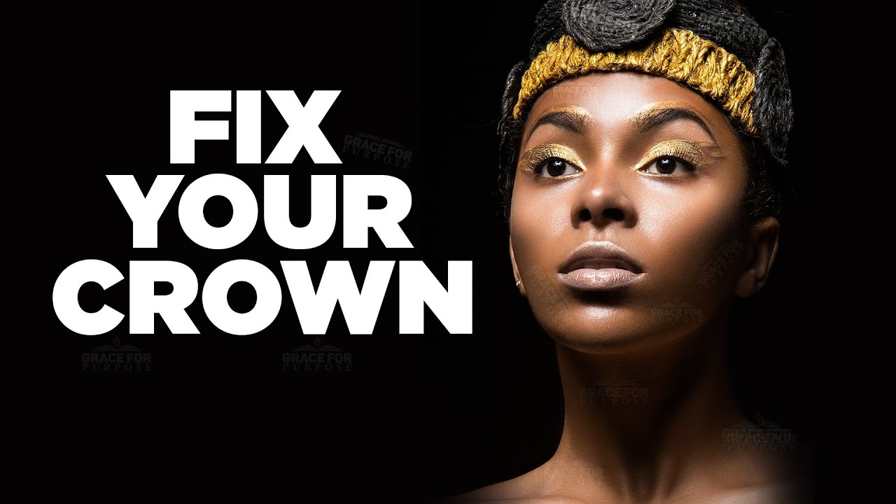 WHERE IS YOUR CROWN?! One Of The Most POWERFUL Videos You Will Ever Watch! ᴴᴰ
