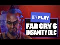 Let's Play Far Cry 6 Vaas Insanity DLC Gameplay - DID I EVER TELL YOU THE DEFINITION OF IAN-SANITY?!