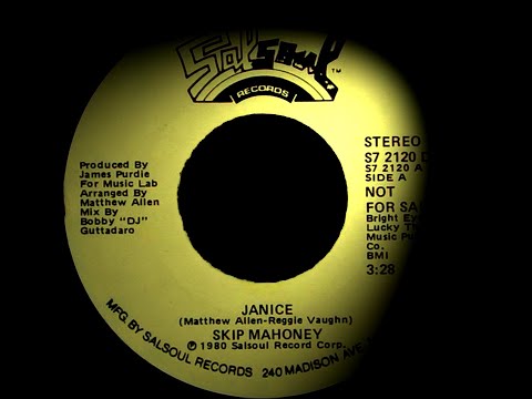 Skip Mahoney - Janice. Don`t Be So Blind To Love.  (Northern Soul )